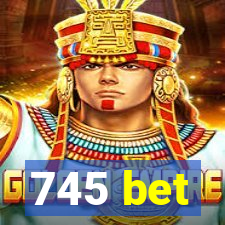 745 bet